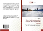 Ursul Fleury-Larouche, Ursula Fleury-Larouche, Marc Jean - Entre le développement durable et l'acceptabilité sociale