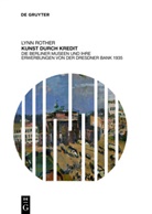 Lynn Rother - Kunst durch Kredit