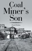 David Perkins - Coal Miner's Son