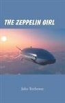 John Trethewey - The Zeppelin Girl