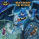 Cala Spinner, Patrick Spaziante - BATMAN IS KIND