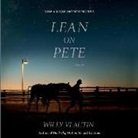 Willy Vlautin, Willy Vlautin - Lean on Pete Movie Tie-In (Audio book)