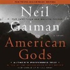 Dennis Boutsikaris, A. Full Cast, Neil Gaiman - American Gods: The Tenth Anniversary Edition: Full Cast Production (Audio book)