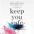 Melissa Hill - Keep You Safe (Audio book)
