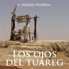 Alberto Vazquez-Figueroa, Fernando Diaz - OJOS DEL TUAREG 8D (Livre audio)