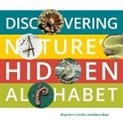 Brian Boyl, Boyl Brian, Krystina Castella, Krystina/ Boyl Castella, Castella Krystina - Discovering Nature's Hidden Alphabet