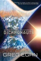Greg DeBenedet, Greg Egan - Dichronauts