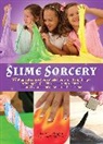 Adam Vandergrift - Slime Sorcery