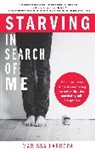Marissa La Rocca, Marissa LaRocca - Starving In Search Of Me
