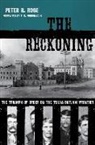 Peter R Rose, Peter R. Rose, Peter R./ Fehrenback Rose - The Reckoning