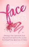 Rachel Nachmias - The Face of the Business