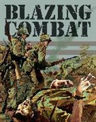Archie Goodwin, Archie Goodwin, Archie Wood Goodwin, Archie/ Wood Goodwin, Goodwin Archie, Al Williamson... - Blazing Combat
