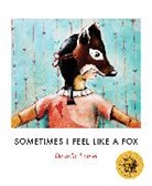 Danielle Daniel - Sometimes I Feel Like a Fox