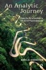 Marilia Aisenstein, Marilia (Paris Psychoanalytical Societ Aisenstein, Marilia (Paris Psychoanalytical Society Aisenstein, Marilia Michels Aisenstein, Robert Michels - Analytic Journey