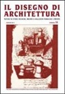 G. Kruger, G. Patetta, L. Patetta - Il disegno di architettura. Notizie su studi, ricerche, archivi e collezioni pubbliche e private