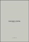 L. Carrino, M. Ferrero - Racconti di pietra. Stonetales