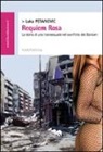 Luka Petanovic - Requiem Rosa. La storia di una transessuale nel conflitto dei Balcani