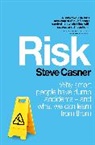Steve Casner, Casner Steve - Risk