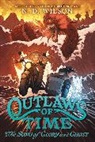 N D Wilson, N. D. Wilson - Outlaws of Time #2: The Song of Glory and Ghost