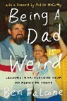 Ben Falcone, Falcone Ben - Being a Dad Is Weird
