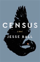 Jesse Ball - Census