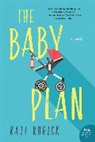 Kate Rorick, Rorick Kate - The Baby Plan