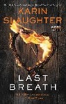 Karin Slaughter - Last Breath