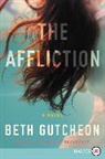 Beth Gutcheon - The Affliction