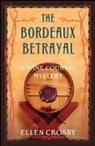 Ellen Crosby - The Bordeaux Betrayal