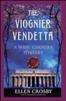 Ellen Crosby - Viognier Vendetta