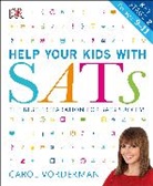 DK, Carol Vorderman, Vorderman Carol - Help Your Kids With Sats, Ages 9-11 (Key Stage 2)