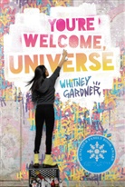 Whitney Gardner - You're Welcome, Universe
