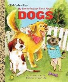 Jess Golden, Lori Haskins Houran, Lori Haskins Golden Houran, Jess Golden - My Little Golden Book About Dogs
