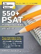 Review Princeton, Princeton Review, The Princeton Review - 550+ PSAT Practice Questions, 2nd Edition