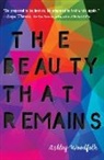 Ashley Woodfolk - The Beauty That Remains