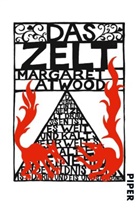 Margaret Atwood, Margaret Atwood - Das Zelt