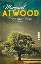 Margaret Atwood - Oryx und Crake