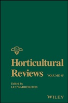 Ian Warrington, Ian (Massey University Warrington, Ia Warrington, Ian Warrington - Horticultural Reviews, Volume 45