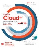 Eric Vanderburg, Eric A. Vanderburg, Scott Wilson, Scott/ Vanderburg Wilson - Comptia Cloud+ Certification - Exam Cv0-002