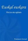 Gontzal Fontaneda - Euskal euskara