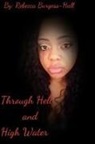 Rebecca Burgess-Hall - Through Hell and High Water