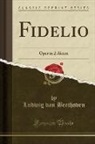 Ludwig van Beethoven - Fidelio