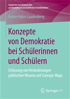 Katrin Hahn-Laudenberg - Konzepte von Demokratie bei Schülerinnen und Schülern