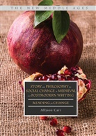 Allyson Carr - Story and Philosophy for Social Change in Medieval and Postmodern Writing