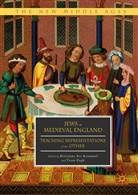 Miriamn Ara Krummel, Miriamne Ara Krummel, Miriamne Ara Krummel, Pugh, Pugh, Tison Pugh - Jews in Medieval England