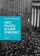 Mel Farrell - Party Politics in a New Democracy