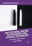 Suman Fernando - Institutional Racism in Psychiatry and Clinical Psychology