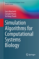 Luc Marchetti, Luca Marchetti, Corrad Priami, Corrado Priami, Vo Hong Thanh - Simulation Algorithms for Computational Systems Biology