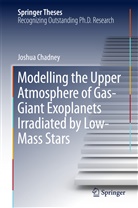 Joshua Chadney - Modelling the Upper Atmosphere of Gas-Giant Exoplanets Irradiated by Low-Mass Stars