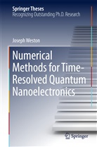 Joseph Weston - Numerical Methods for Time-Resolved Quantum Nanoelectronics